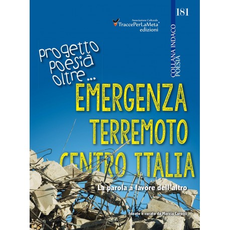 Progetto Poesia Oltre… Emergenza Terremoto Centro Italia