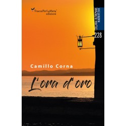 L’ora d’oro - Camillo Corna