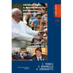 Cattolici Uniti: Il nostro progetto per benedire un’Italia nuova - I.Tonoli, E.Brambilla, A.Zorgniotti | EBOOK
