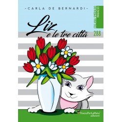 Liz e le tre città - Carla De Bernardi