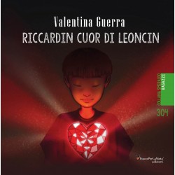 Riccardin cuor di leoncin - Valentina Guerra