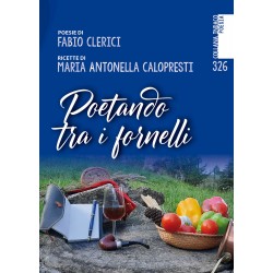 Poetando tra i fornelli - Fabio Clerici e Maria Antonella Calopresti